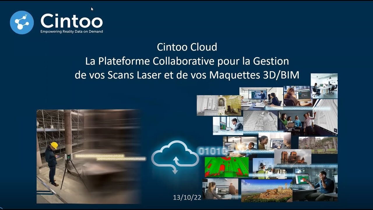 Webinaire français : Cintoo, gérer moins de scans laser & maquettes 3D/BIM avec témoignage de GRTgaz