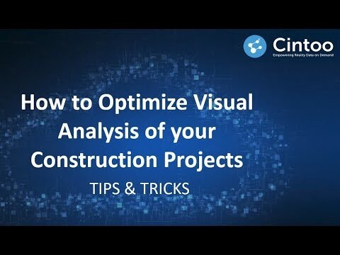 How to Optimize Cintoo Cloud for Visual Analysis